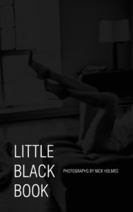 Little Black Book photographs by Nick Holmes book cover